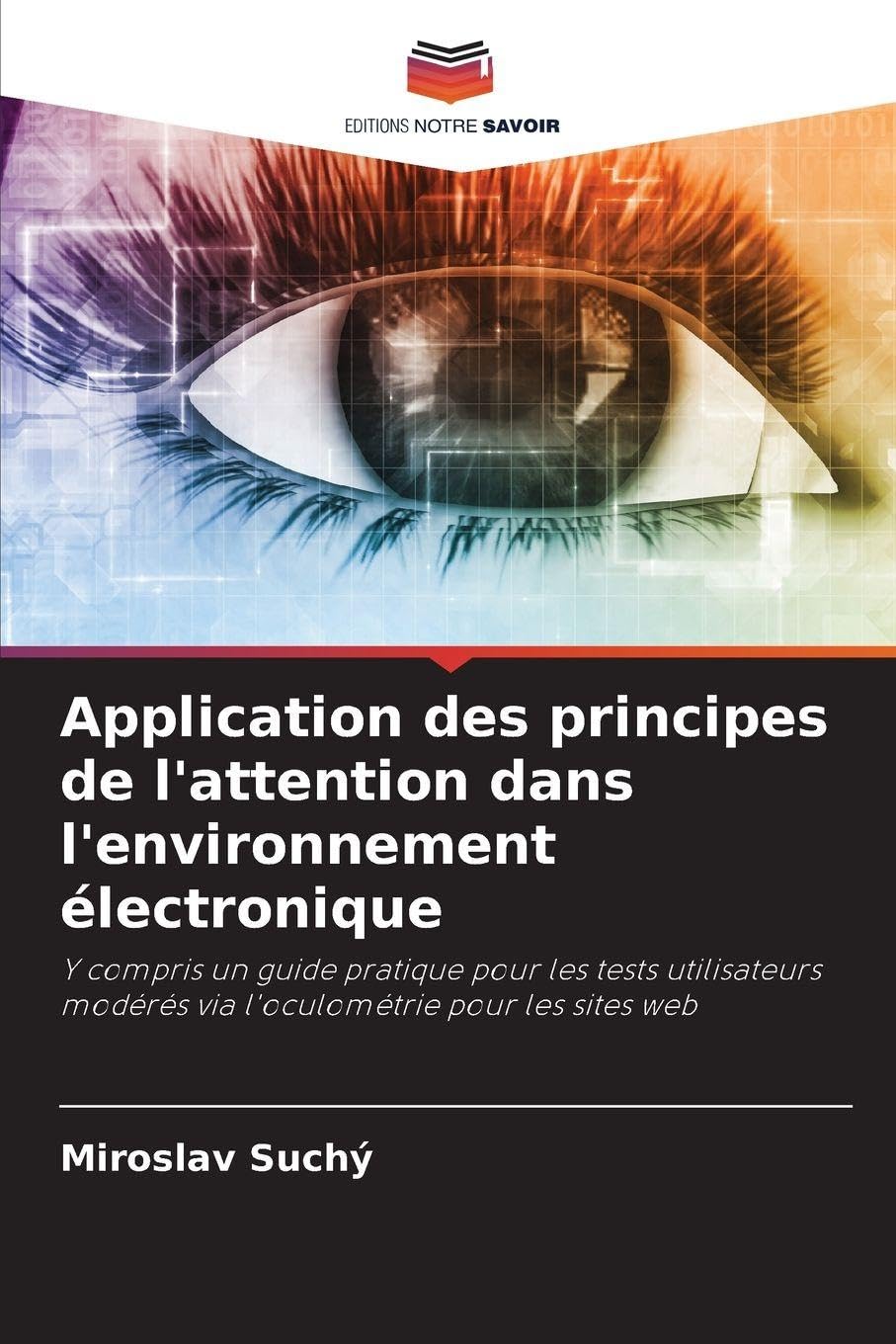 Application des principes de l'attention dans l'environnement électronique Business & Technology