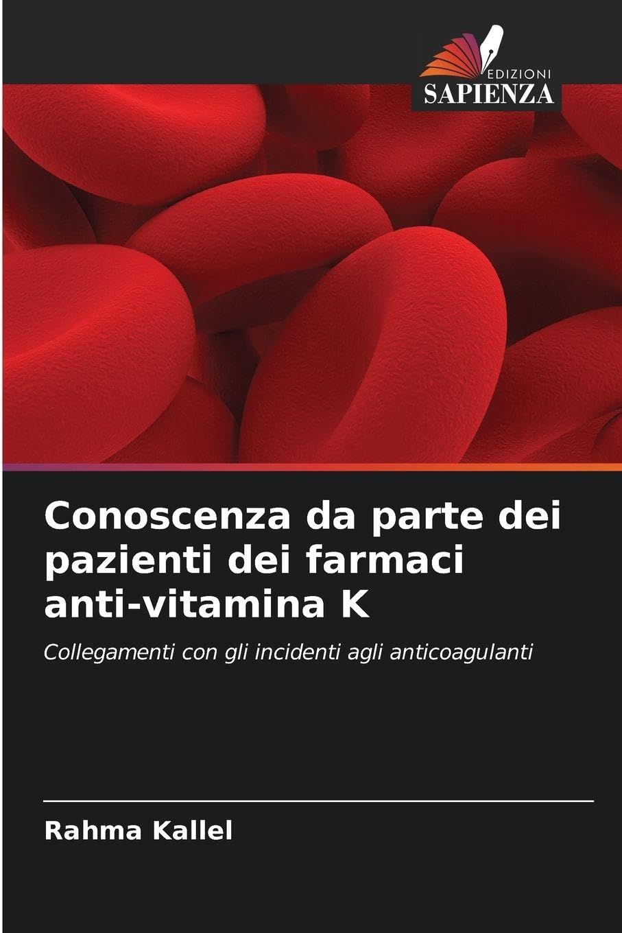 ¿onoscenza da parte dei pazienti dei farmaci anti-vitamina K Medicine