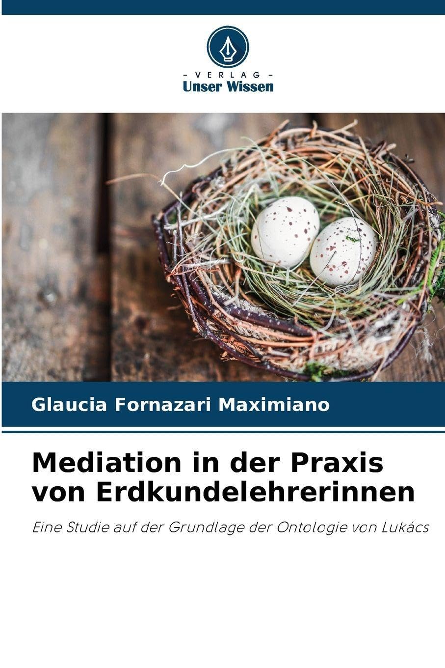 Mediation in der Praxis von Erdkundelehrerinnen Business, Finance & Career