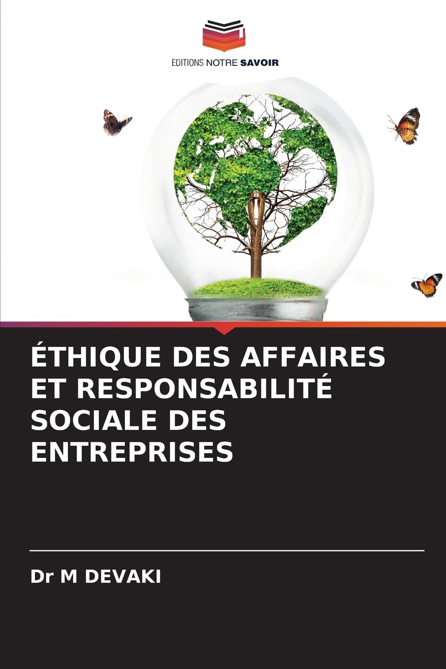 ÉTHIQUE DES AFFAIRES ET RESPONSABILITÉ SOCIALE DES ENTREPRISES Law