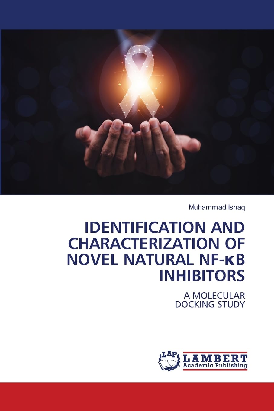 IDENTIFICATION AND CHARACTERIZATION OF NOVEL NATURAL NF-¿B INHIBITORS Natural Sciences