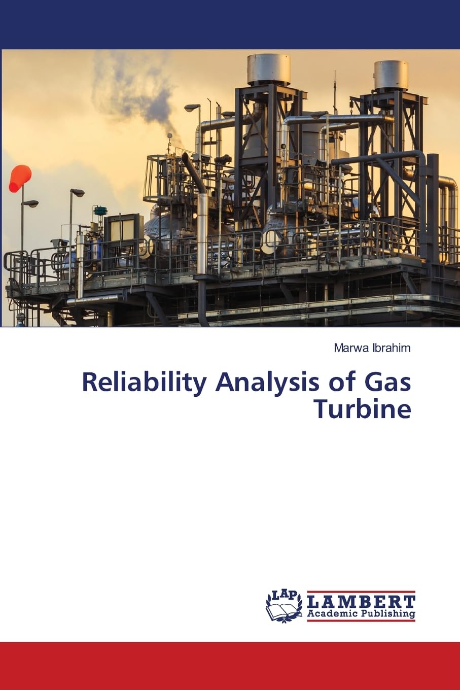 Reliability Analysis of Gas Turbine Business & Technology