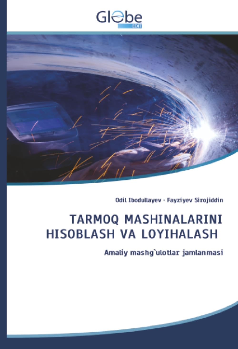TARMOQ MASHINALARINI HISOBLASH VA LOYIHALASH Business & Technology