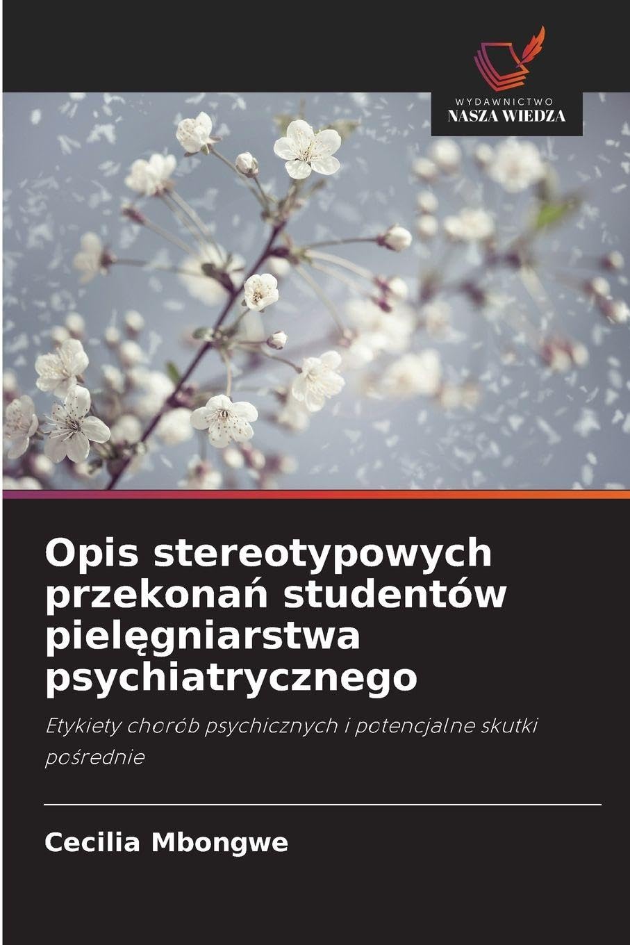 Opis stereotypowych przekona¿ studentów piel¿gniarstwa psychiatrycznego Psychology