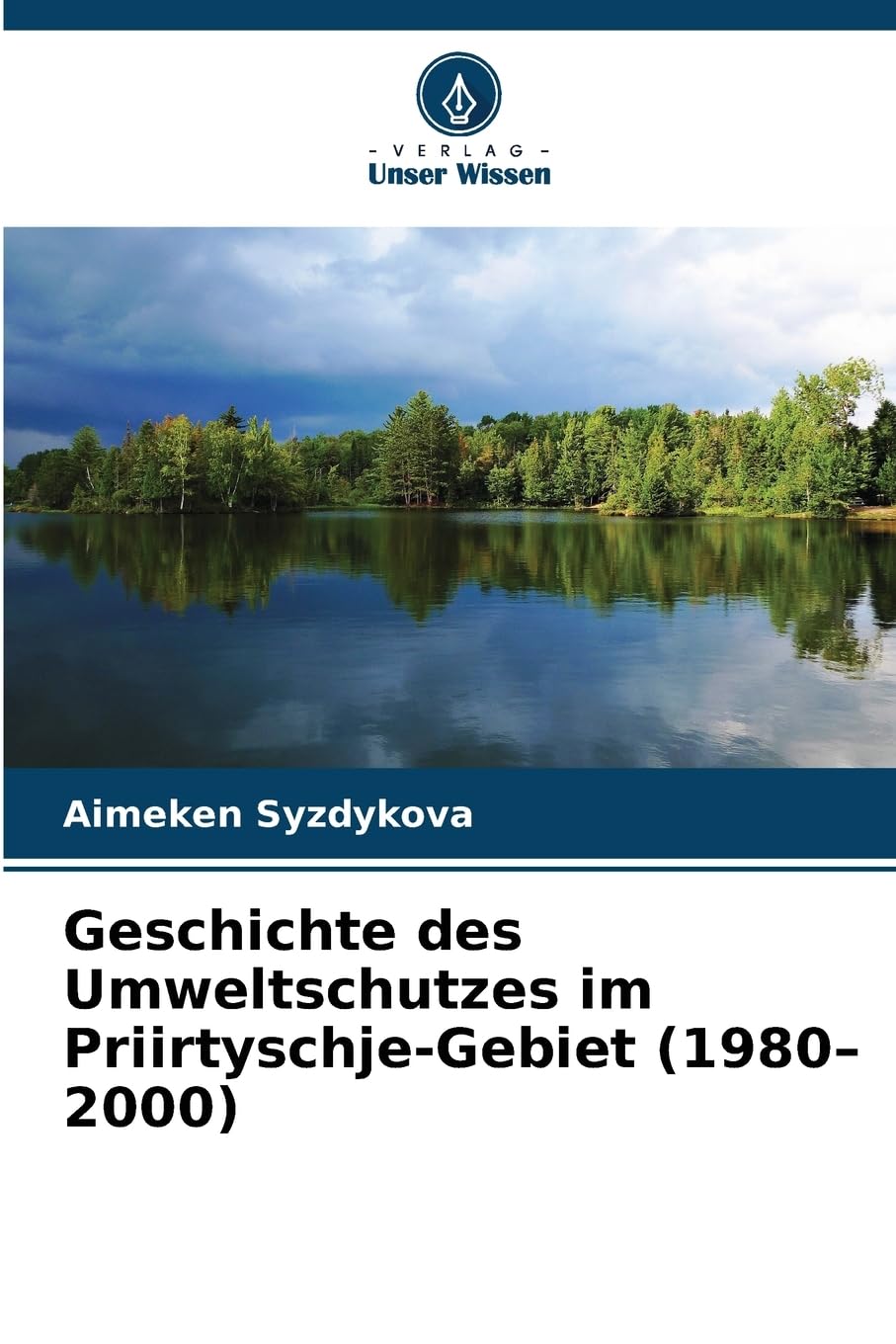 Geschichte des Umweltschutzes im Priirtyschje-Gebiet (1980-2000) Politics & History