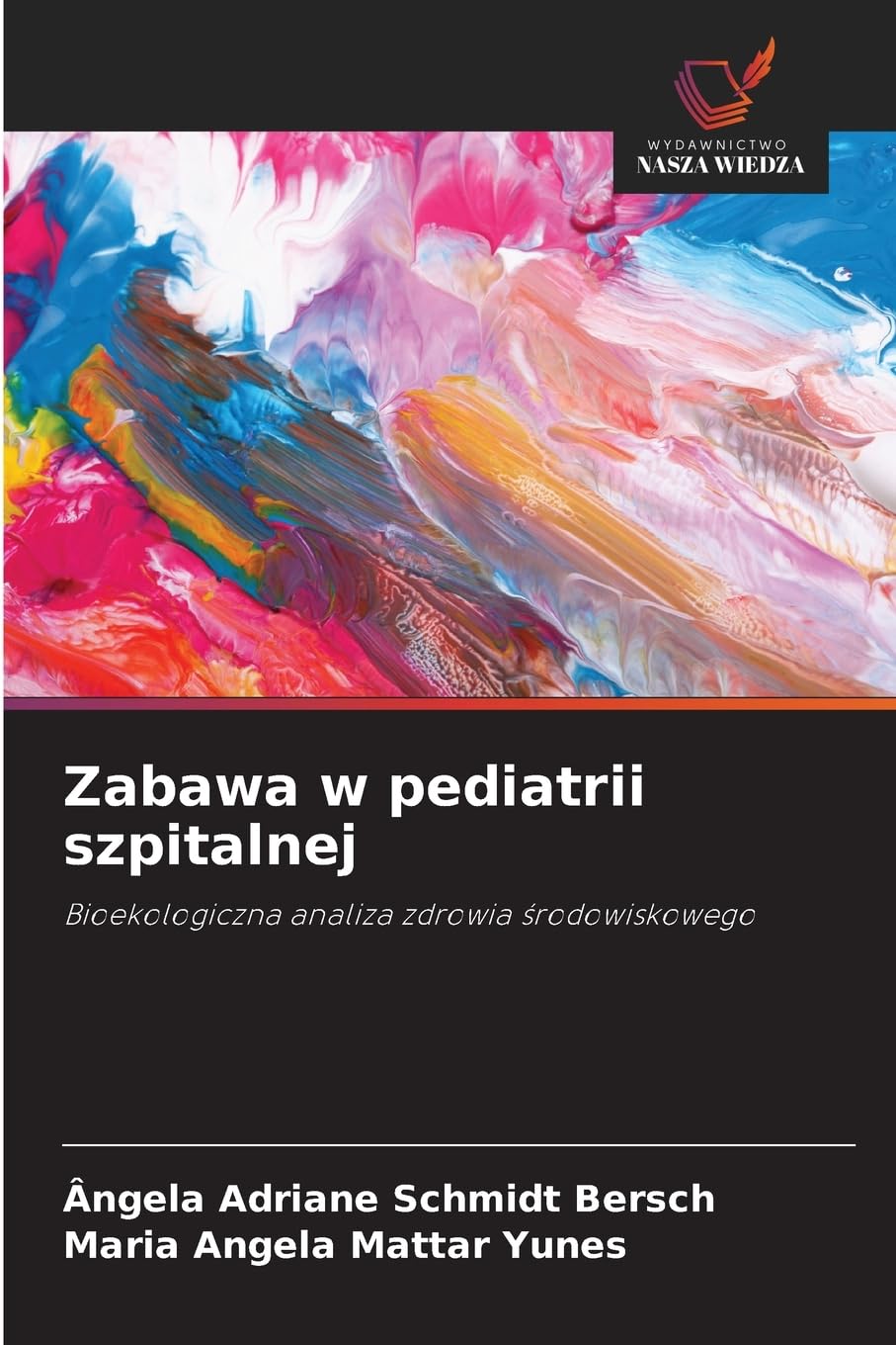 Zabawa w pediatrii szpitalnej Books