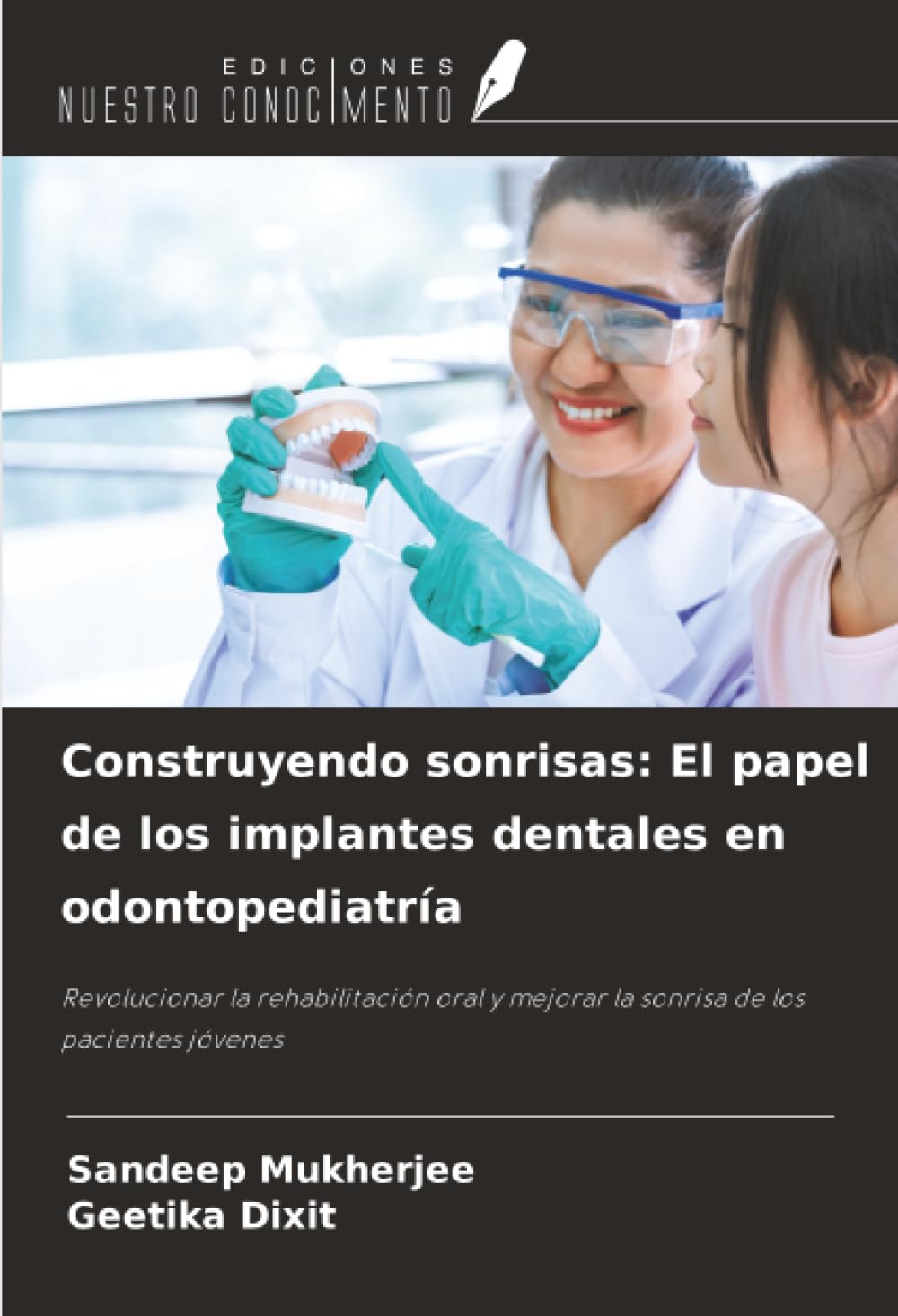 Construyendo sonrisas: El papel de los implantes dentales en odontopediatría Medicine