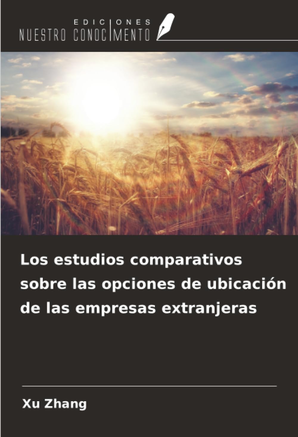 Los estudios comparativos sobre las opciones de ubicación de las empresas extranjeras Law