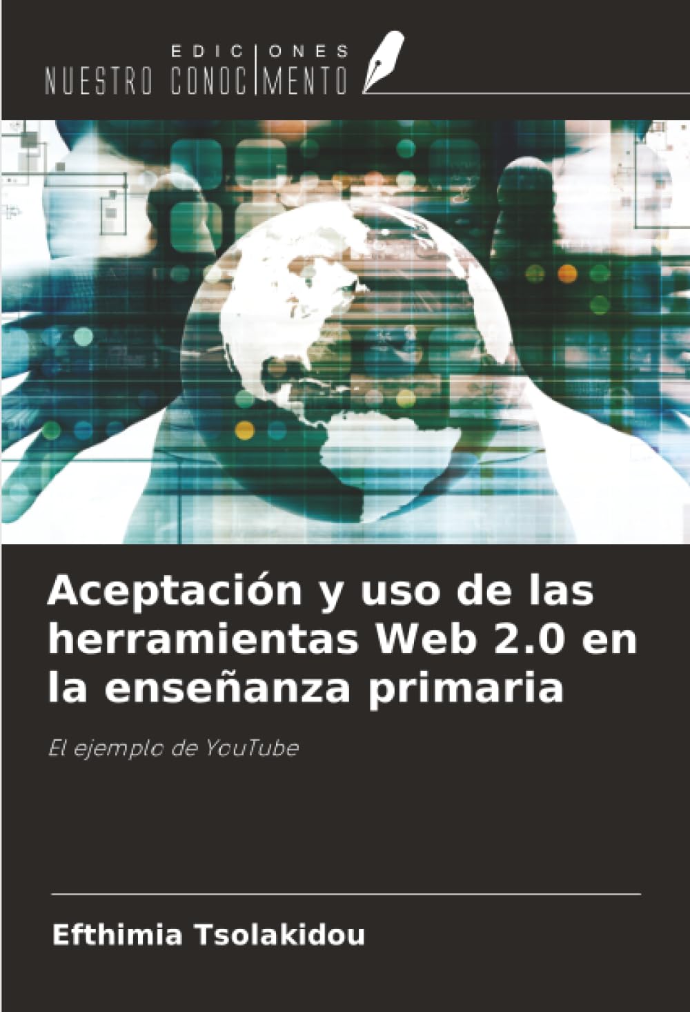 Aceptación y uso de las herramientas Web 2.0 en la enseñanza primaria Education & Training