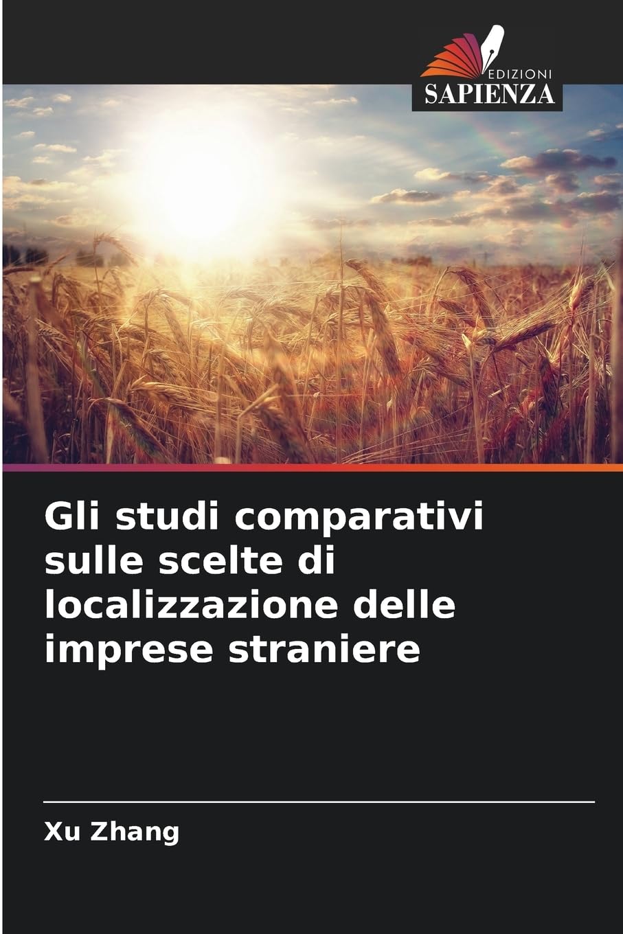 Gli studi comparativi sulle scelte di localizzazione delle imprese straniere Law