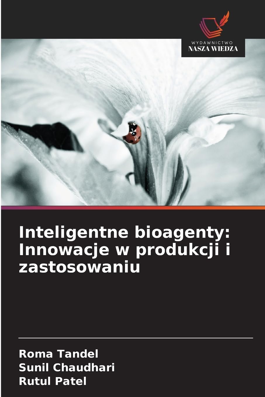 Inteligentne bioagenty: Innowacje w produkcji i zastosowaniu Books