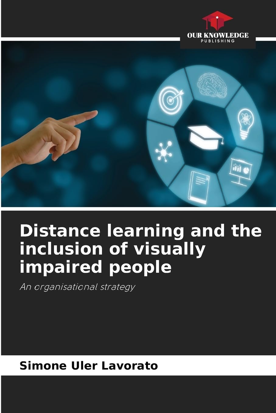 Distance learning and the inclusion of visually impaired people Education & Training