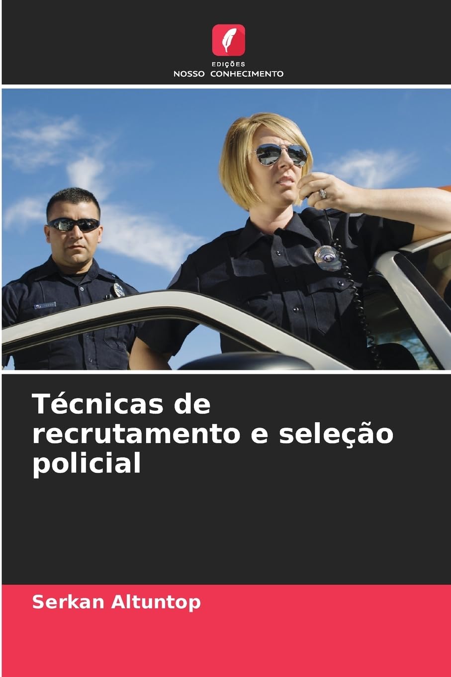 Técnicas de recrutamento e seleção policial Law