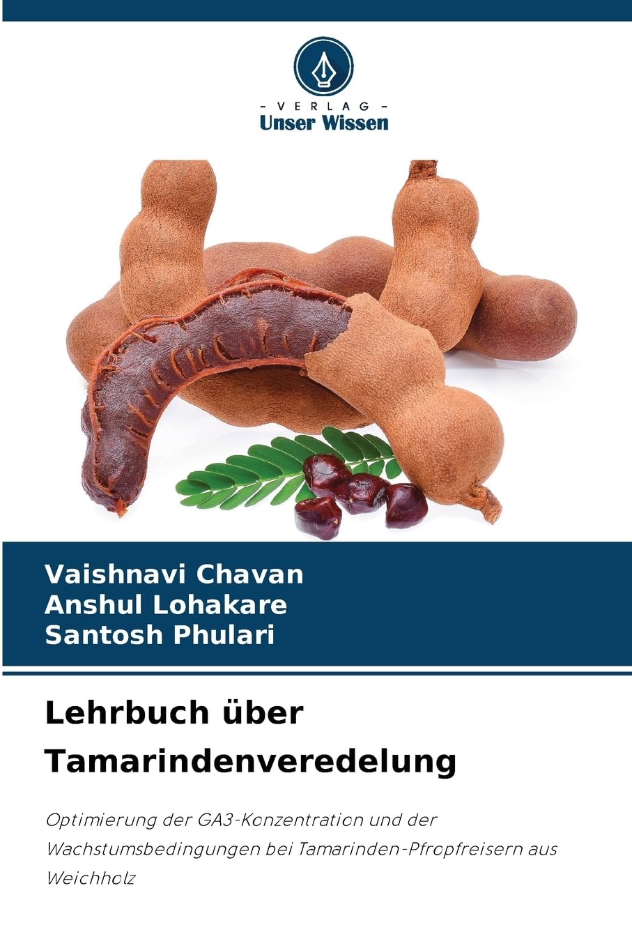 Lehrbuch über Tamarindenveredelung Natural Sciences