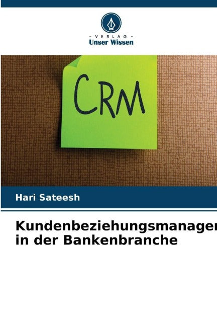 Kundenbeziehungsmanagement in der Bankenbranche Law
