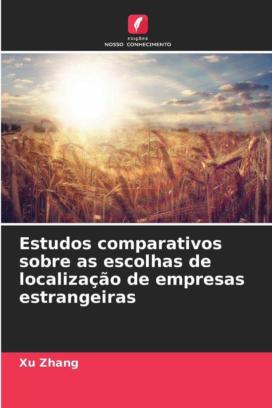 Estudos comparativos sobre as escolhas de localização de empresas estrangeiras Law