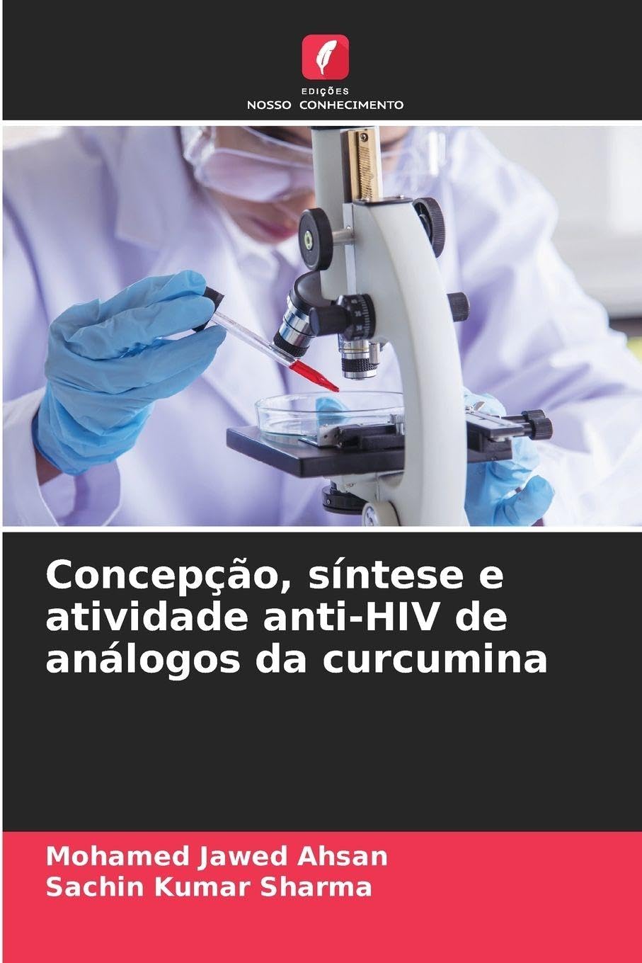 Concepção, síntese e atividade anti-HIV de análogos da curcumina Medicine