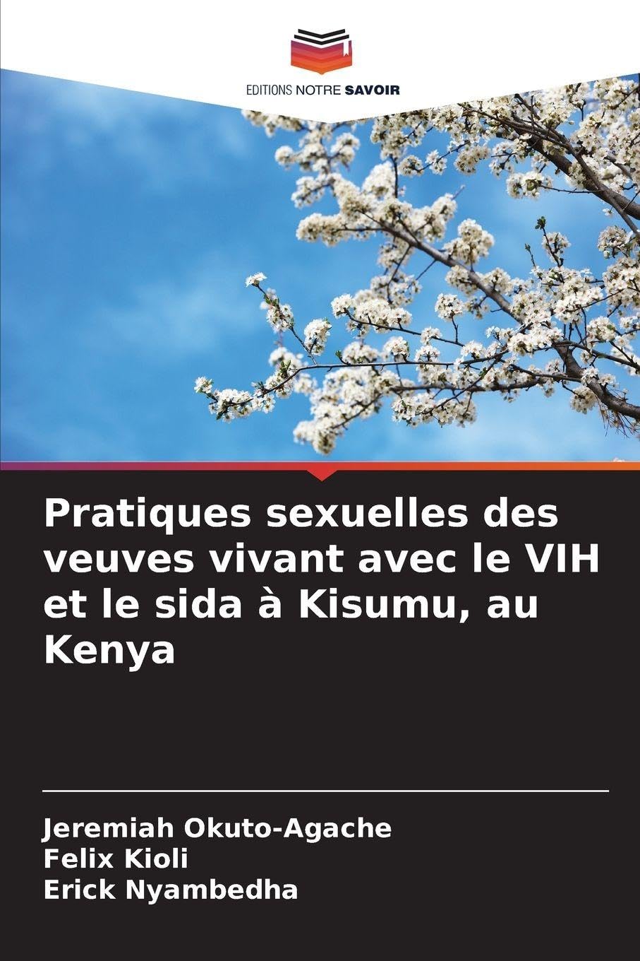 Pratiques sexuelles des veuves vivant avec le VIH et le sida à Kisumu, au Kenya Law