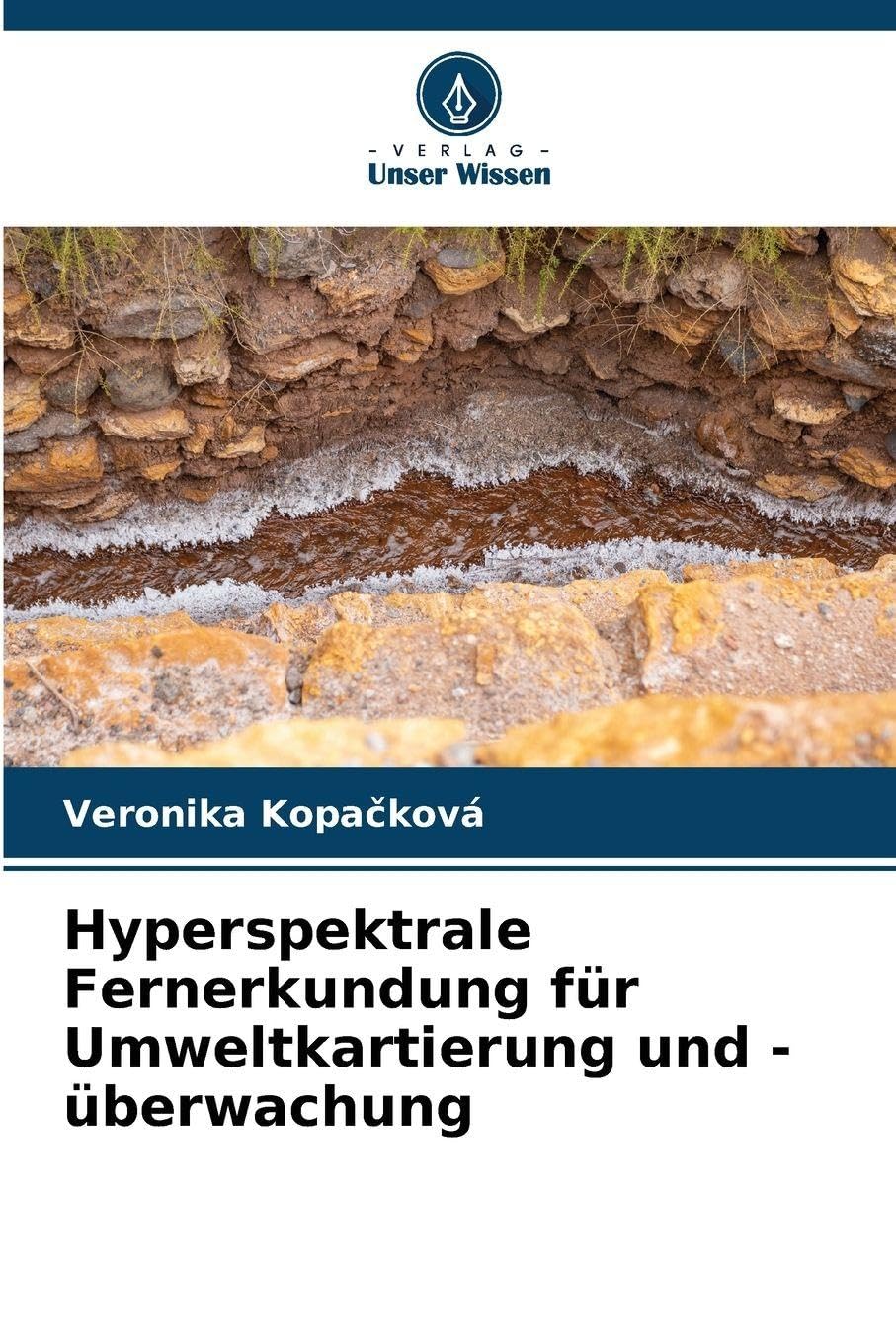 Hyperspektrale Fernerkundung für Umweltkartierung und -überwachung Business & Technology