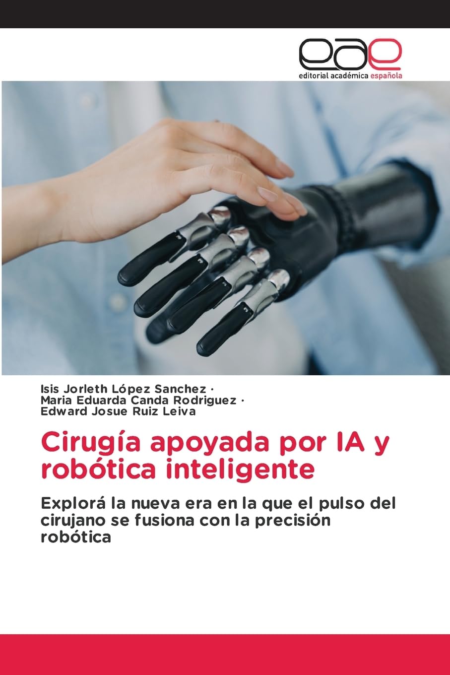 Cirugía apoyada por IA y robótica inteligente Medicine