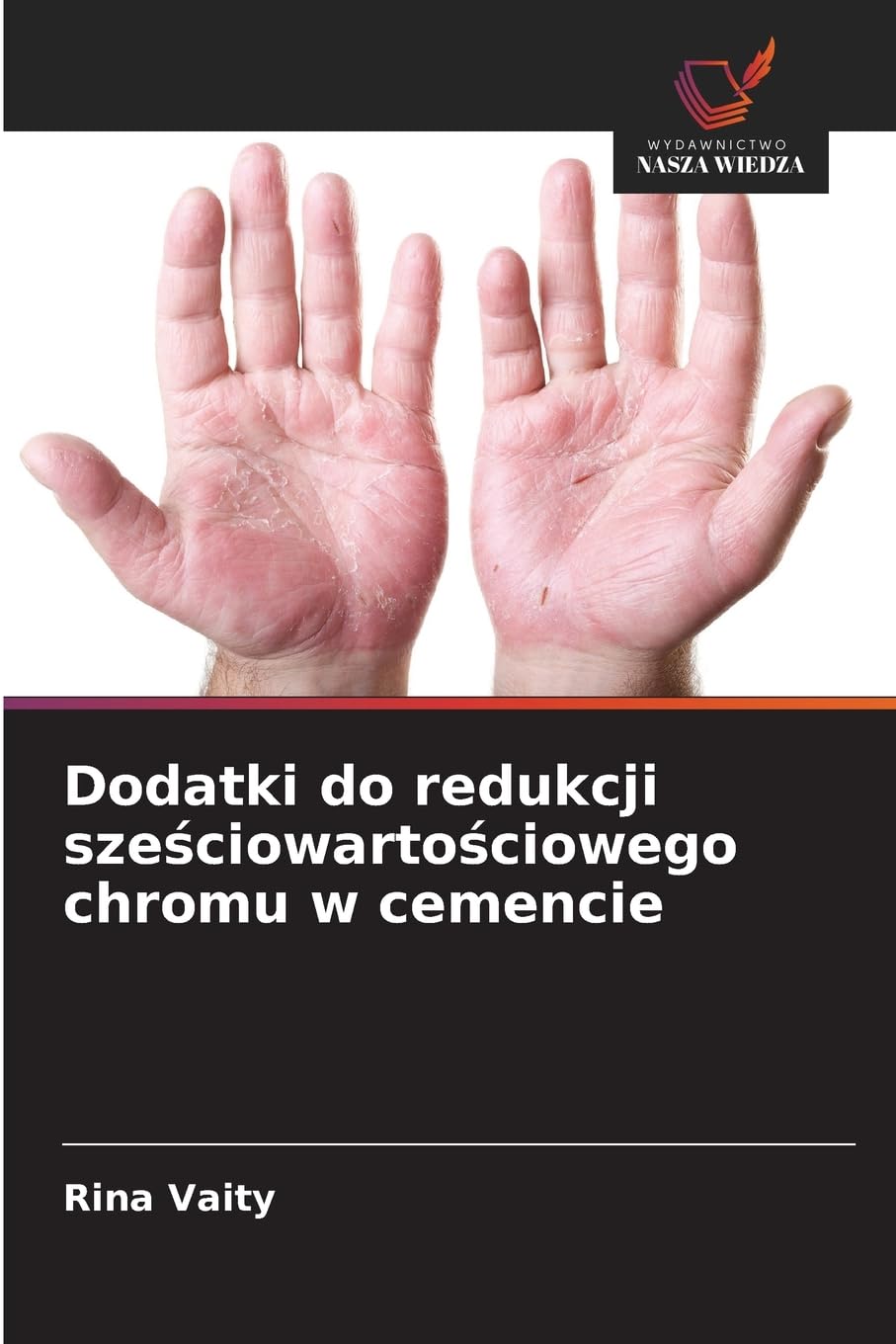 Dodatki do redukcji sze¿ciowarto¿ciowego chromu w cemencie Natural Sciences