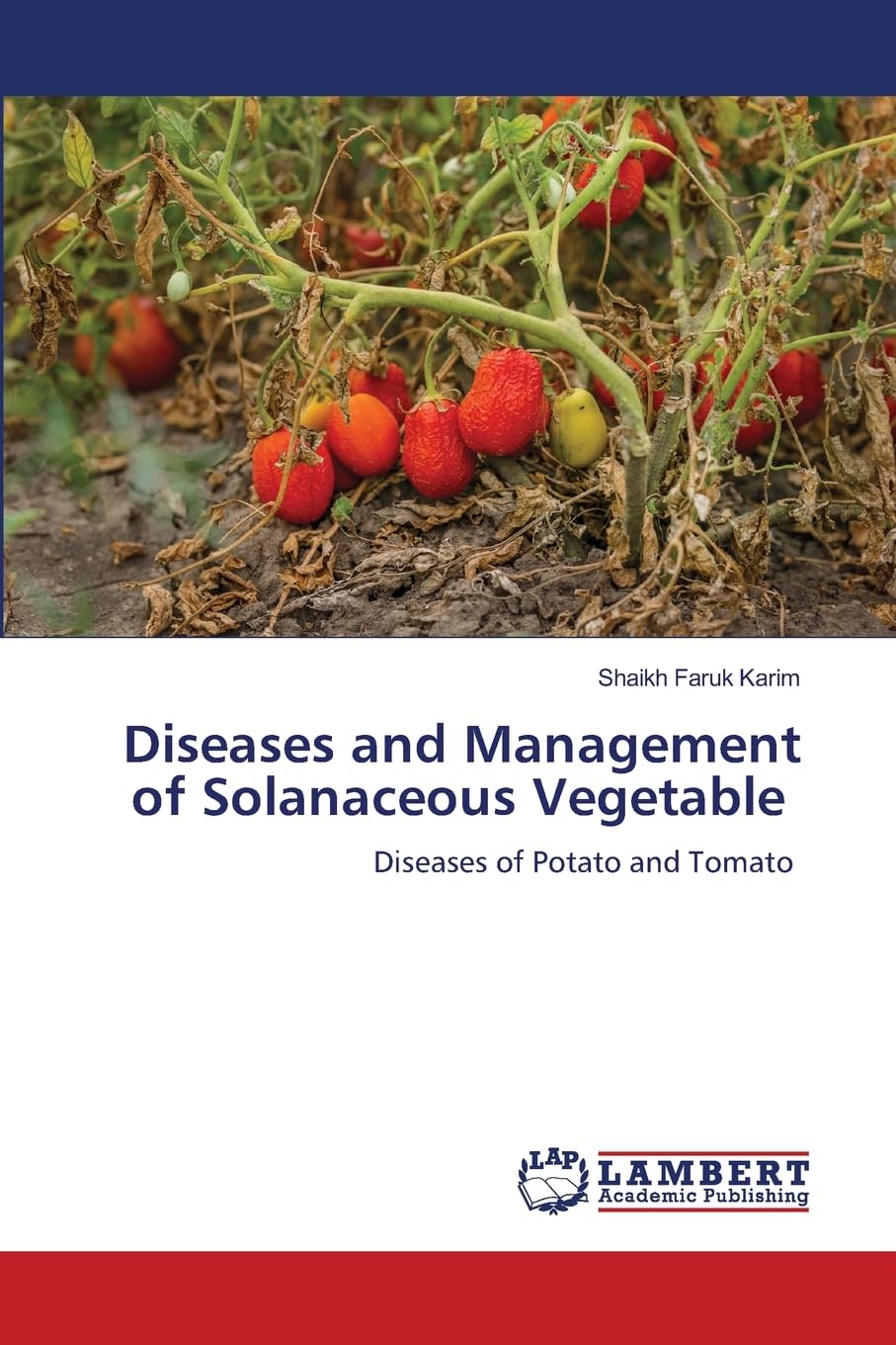 Diseases and Management of Solanaceous Vegetable Natural Sciences