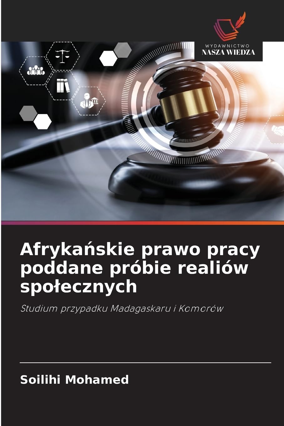 Afryka¿skie prawo pracy poddane próbie realiów spo¿ecznych Law