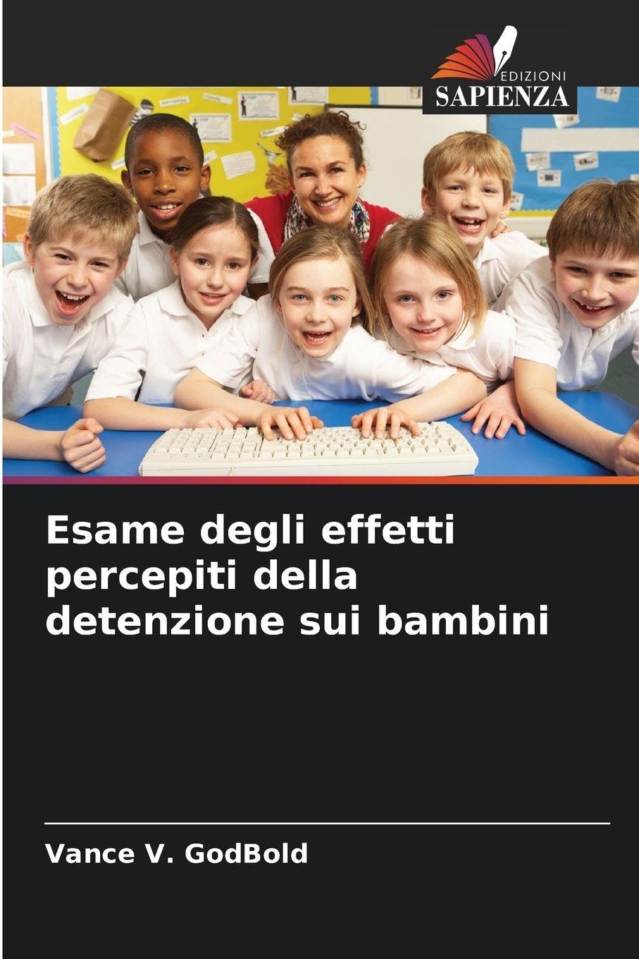 Esame degli effetti percepiti della detenzione sui bambini Books