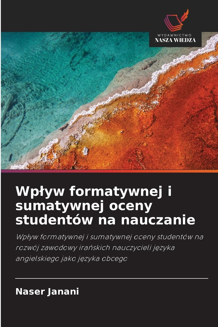 Wp¿yw formatywnej i sumatywnej oceny studentów na nauczanie Books