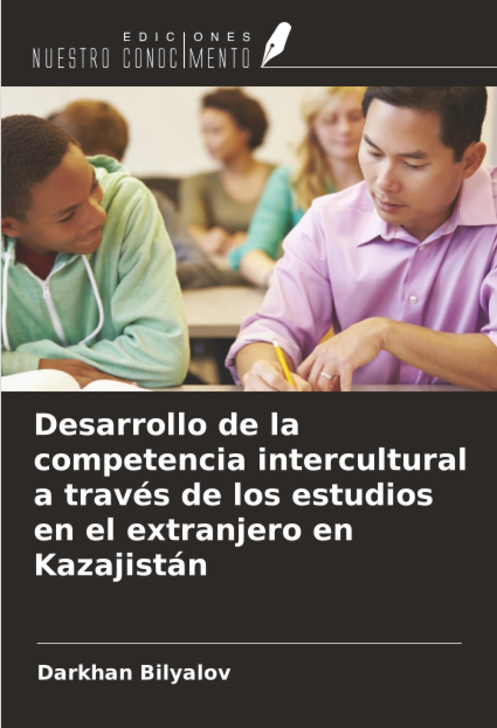 Desarrollo de la competencia intercultural a través de los estudios en el extranjero en Kazajistán Education & Training