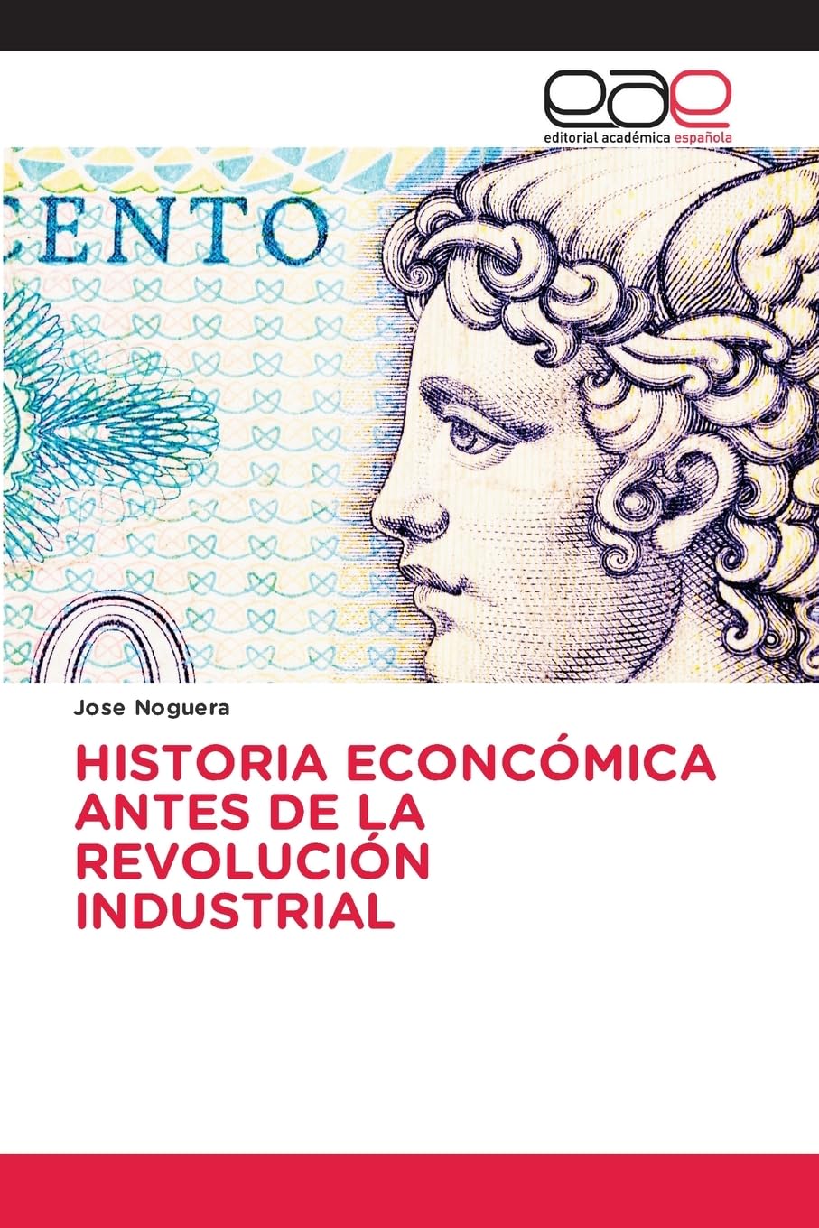 HISTORIA ECONCÓMICA ANTES DE LA REVOLUCIÓN INDUSTRIAL Law