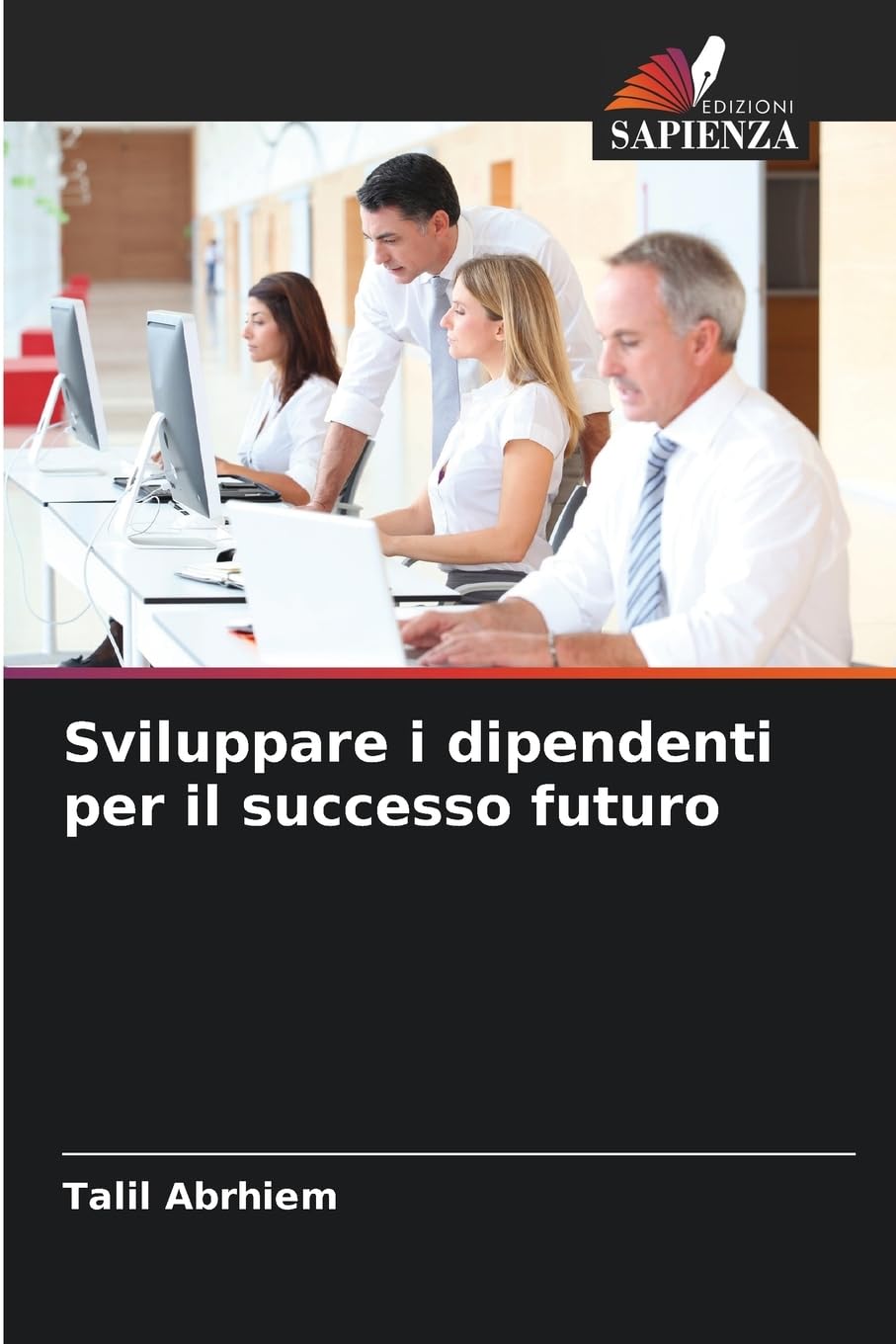 Sviluppare i dipendenti per il successo futuro Law