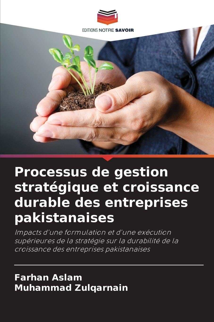 Processus de gestion stratégique et croissance durable des entreprises pakistanaises Law
