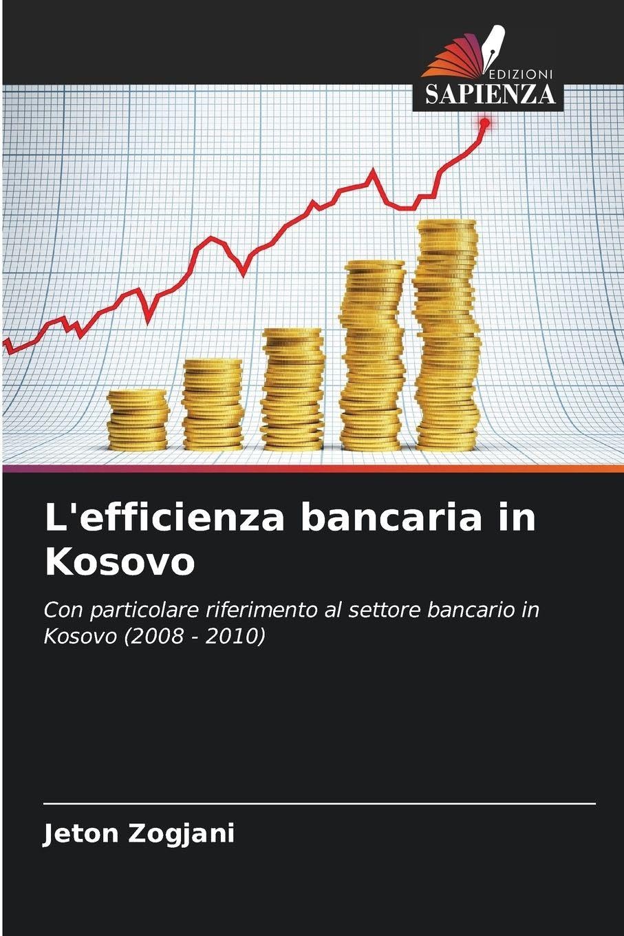 L'efficienza bancaria in Kosovo Law