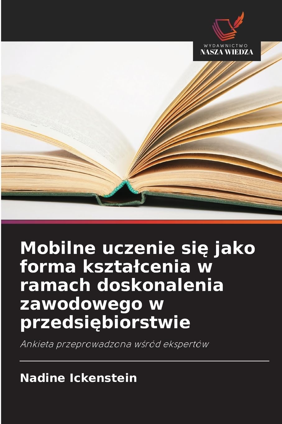 Mobilne uczenie si¿ jako forma kszta¿cenia w ramach doskonalenia zawodowego w przedsi¿biorstwie Books