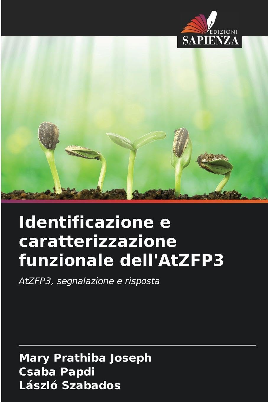 Identificazione e caratterizzazione funzionale dell'AtZFP3 Natural Sciences