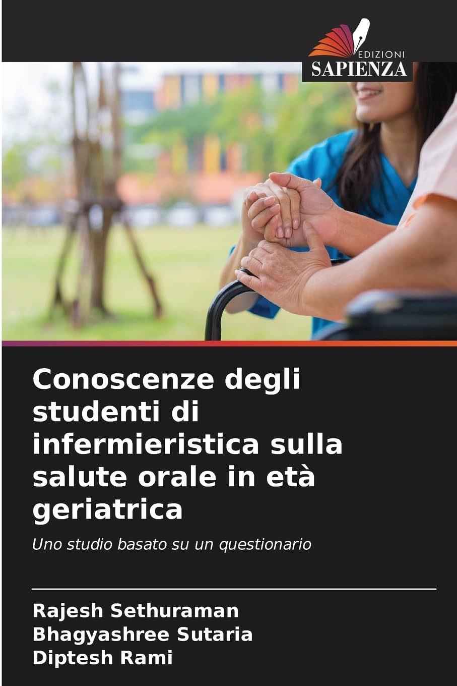 Conoscenze degli studenti di infermieristica sulla salute orale in età geriatrica Medicine