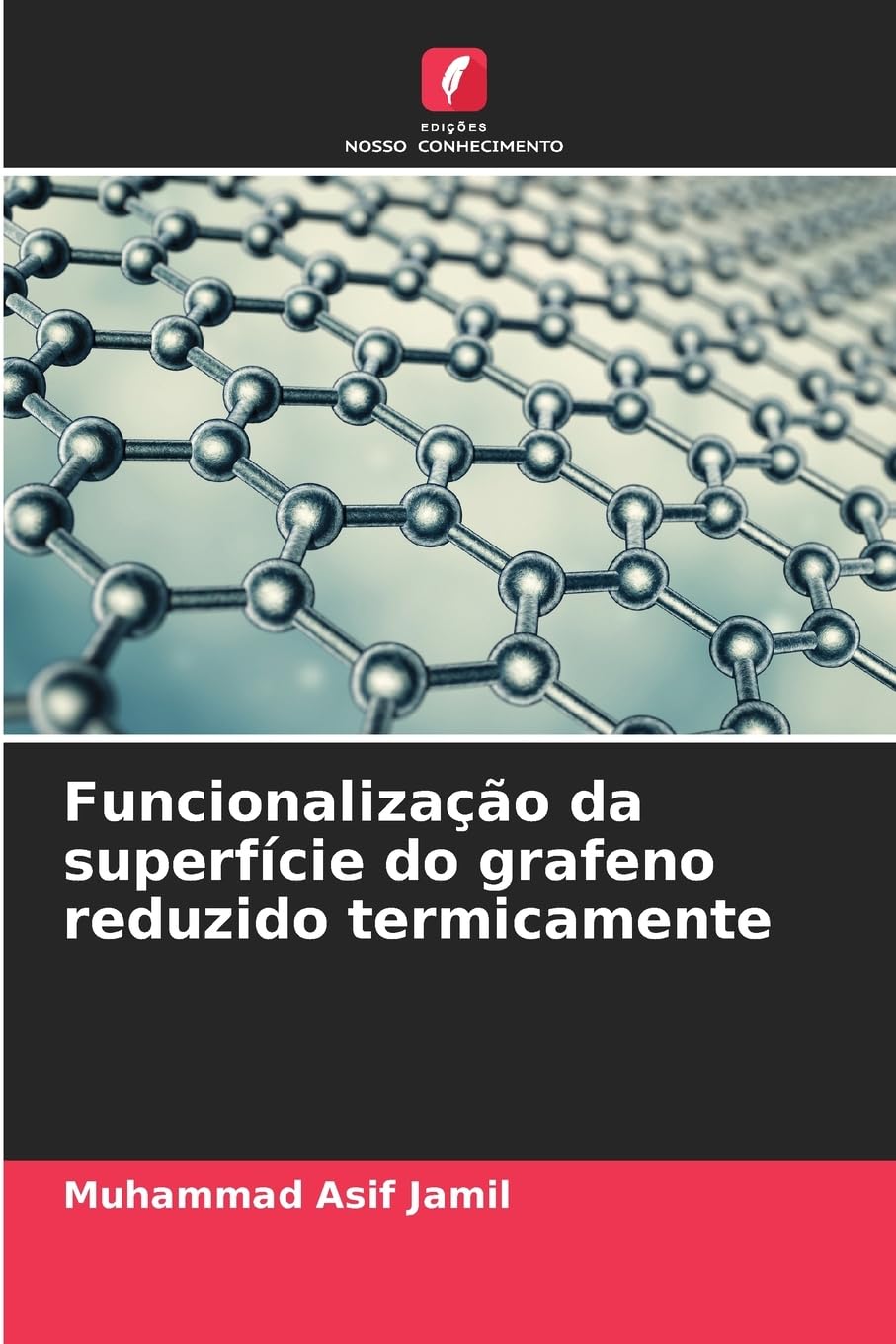 Funcionalização da superfície do grafeno reduzido termicamente Business & Technology