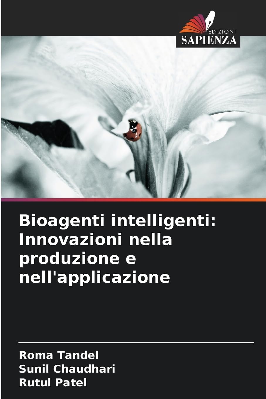 Bioagenti intelligenti: Innovazioni nella produzione e nell'applicazione Books