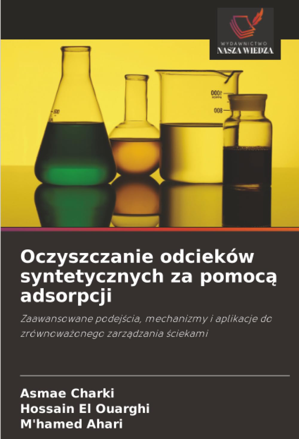 Oczyszczanie odcieków syntetycznych za pomoc¿ adsorpcji Natural Sciences