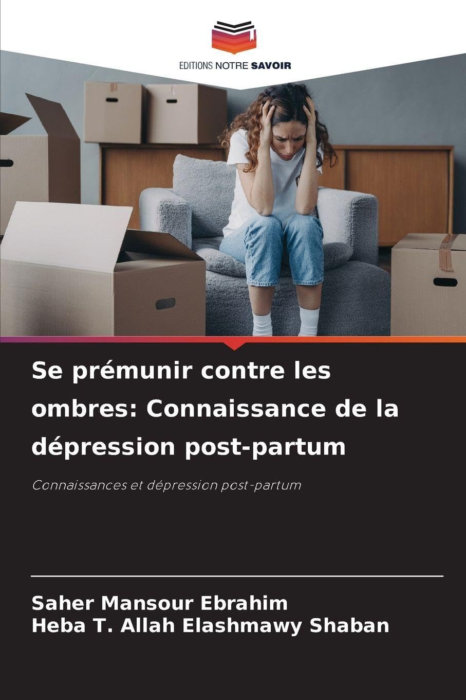 Se prémunir contre les ombres: Connaissance de la dépression post-partum Law