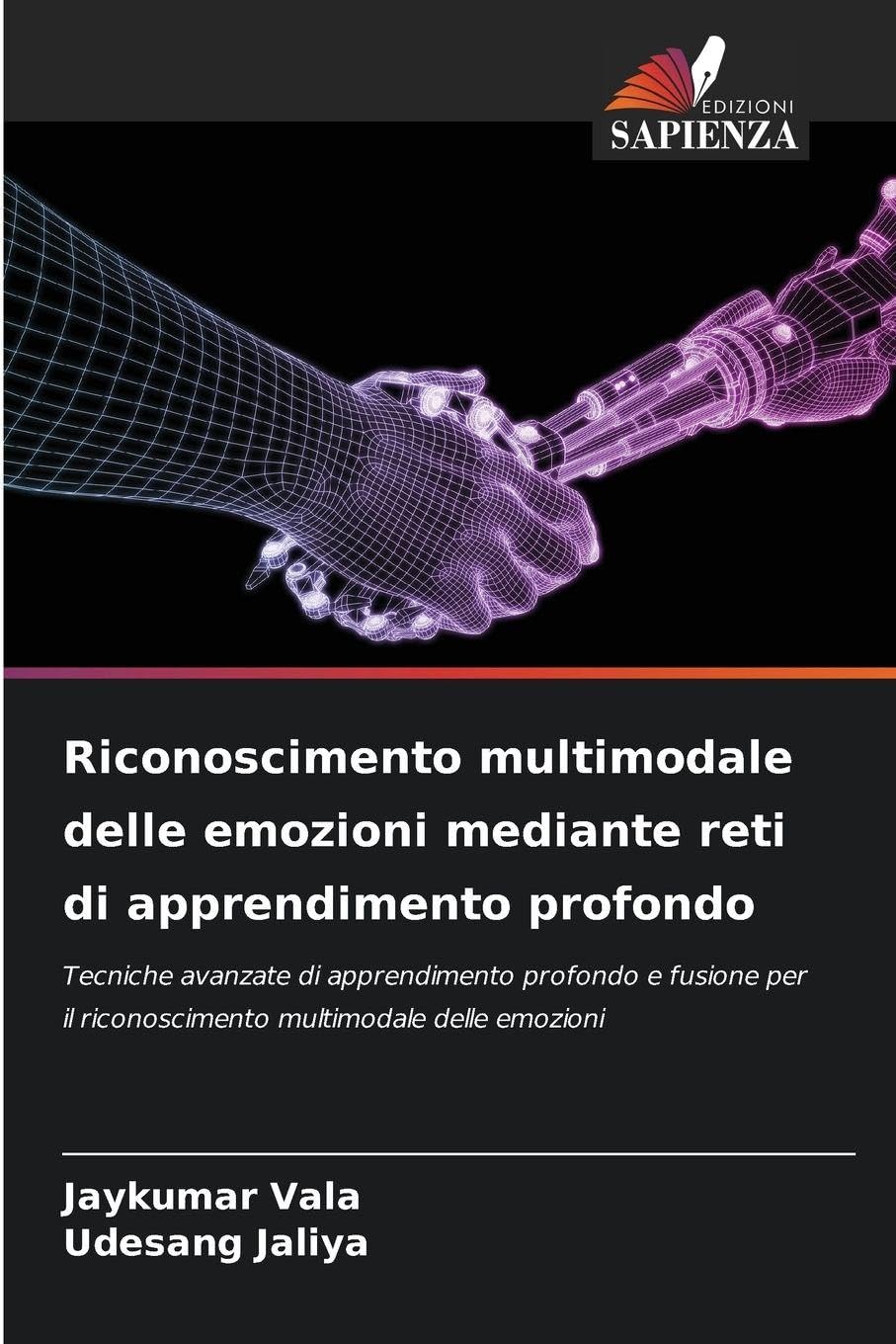 Riconoscimento multimodale delle emozioni mediante reti di apprendimento profondo Media & Communication