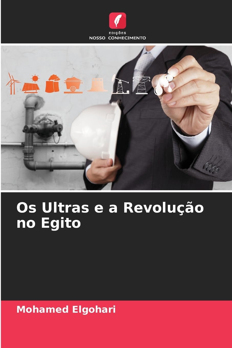 Os Ultras e a Revolução no Egito Law
