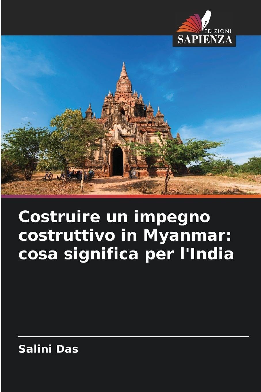 Costruire un impegno costruttivo in Myanmar: cosa significa per l'India Law