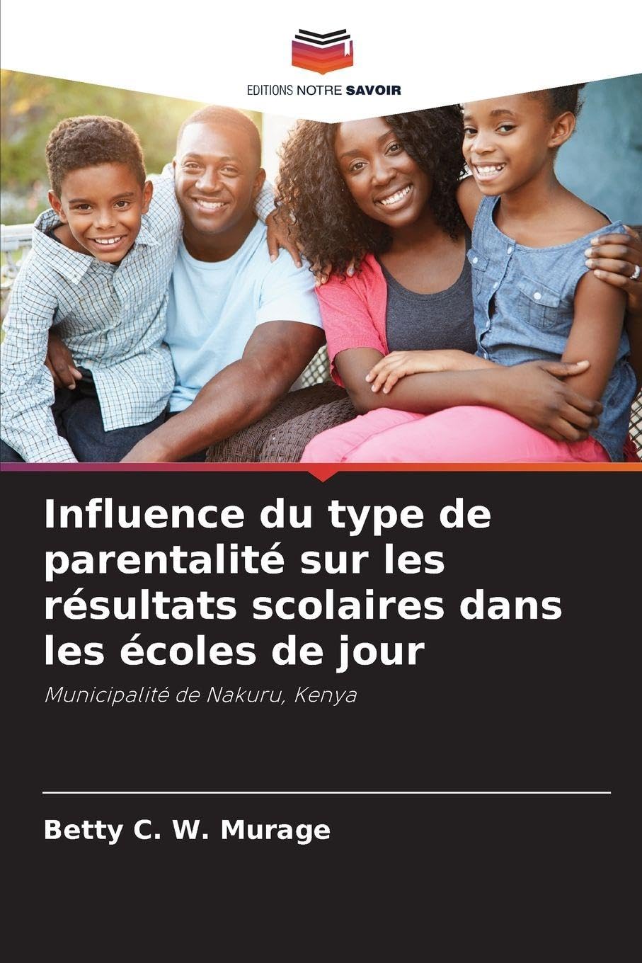 Influence du type de parentalité sur les résultats scolaires dans les écoles de jour Psychology
