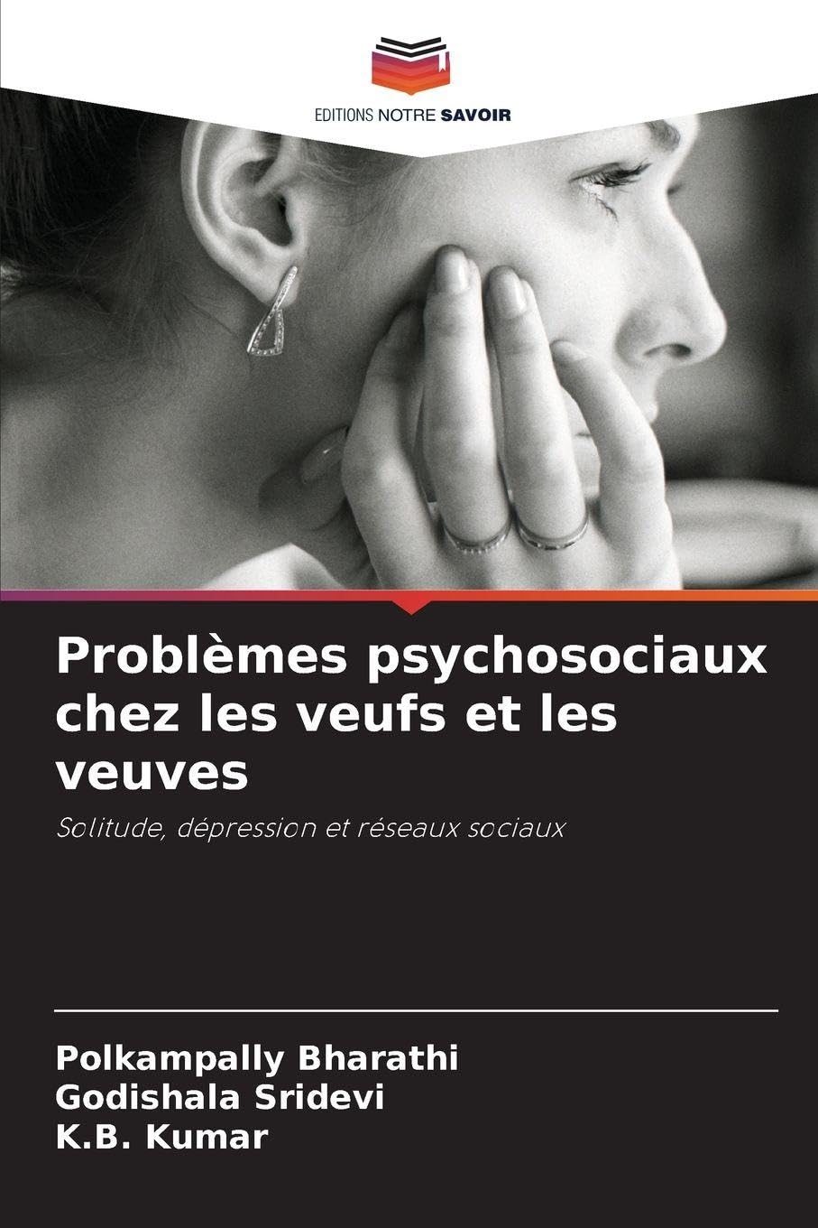 Problèmes psychosociaux chez les veufs et les veuves Psychology