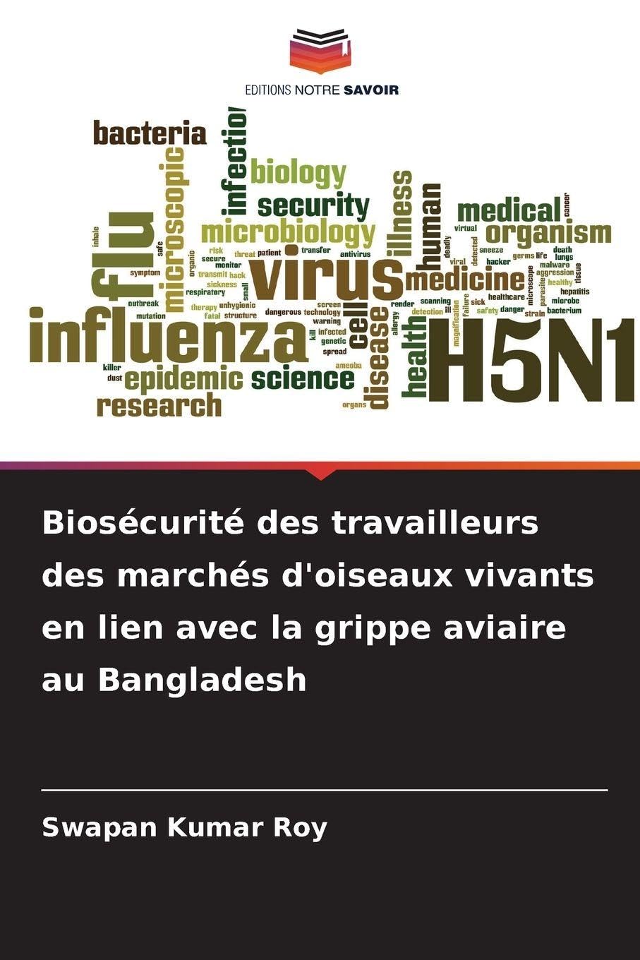 Biosécurité des travailleurs des marchés d'oiseaux vivants en lien avec la grippe aviaire au Bangladesh Law