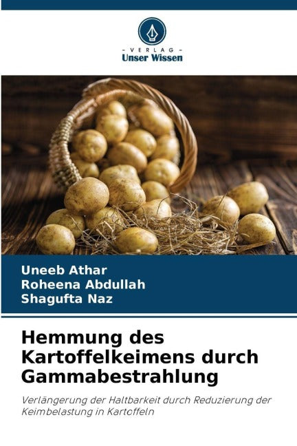 Hemmung des Kartoffelkeimens durch Gammabestrahlung Natural Sciences