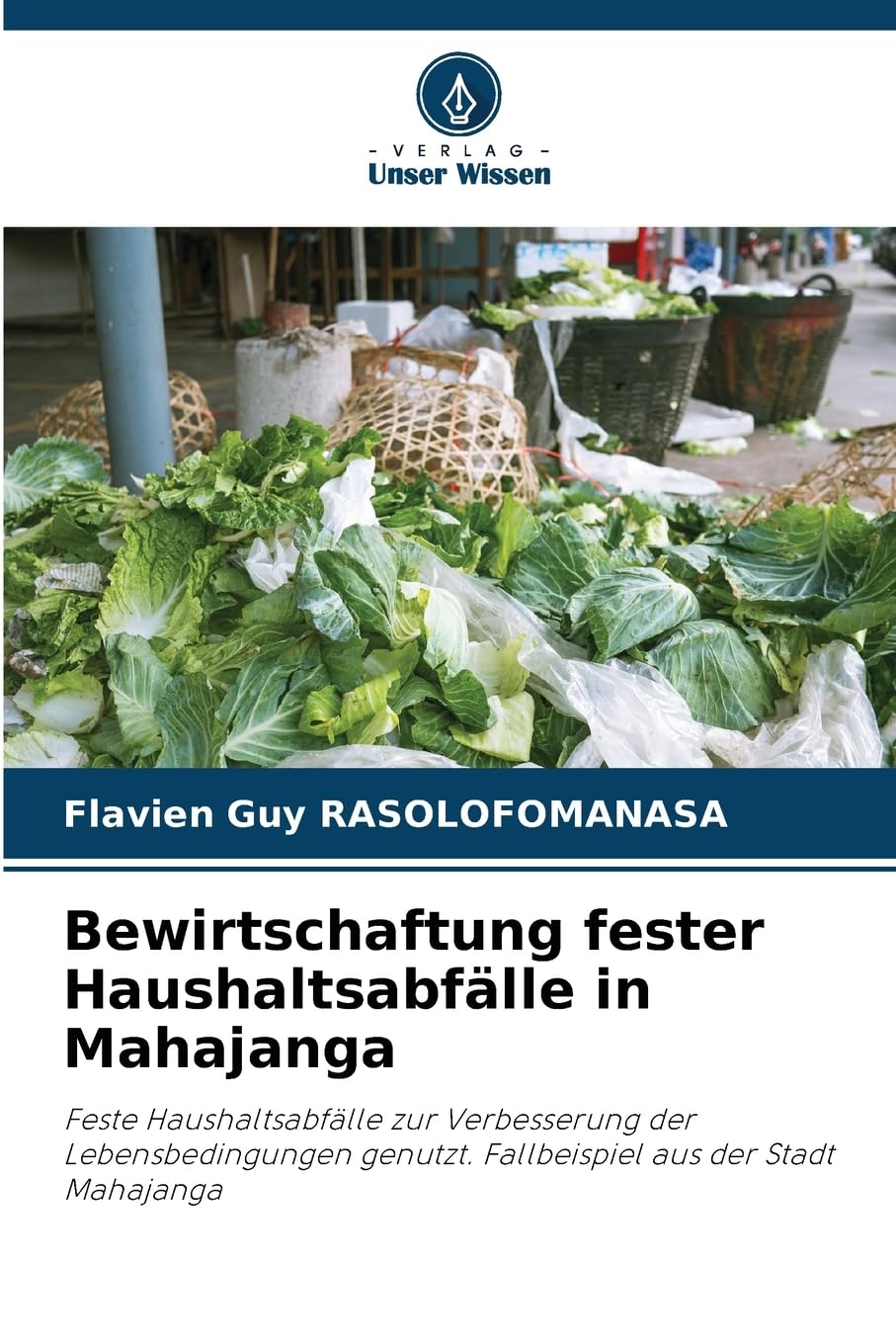Bewirtschaftung fester Haushaltsabfälle in Mahajanga Law