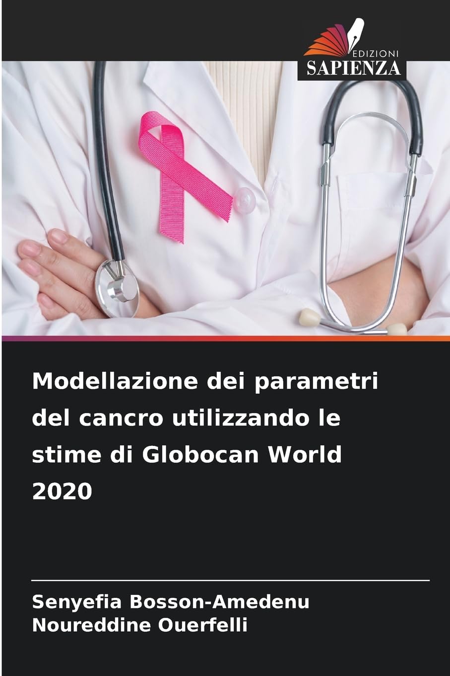 Modellazione dei parametri del cancro utilizzando le stime di Globocan World 2020 Medicine